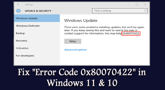 แก้ไข "รหัสข้อผิดพลาด 0x80070422" ใน Windows 11 และ 10 [2023 GUIDE]