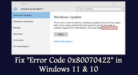 Fix “Error Code 0x80070422” in Windows 11 & 10 [2023 GUIDE]