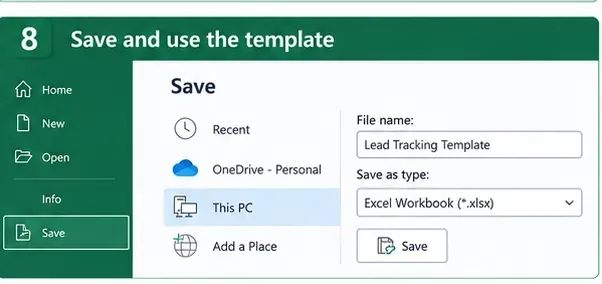 Сохраните файл Excel, выбрав имя файла «Lead Tracking Template» и формат «Excel Workbook».